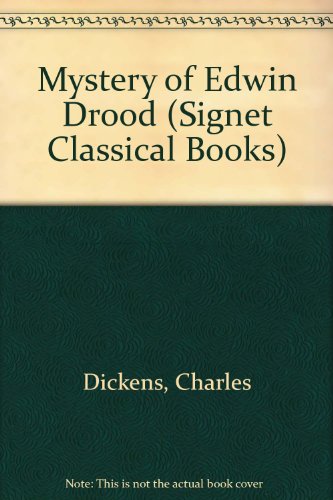 Imagen de archivo de Mystery of Edwin Drood (Signet Classical Books) a la venta por Hawking Books