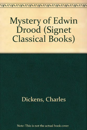 Stock image for Mystery of Edwin Drood (Signet Classical Books) for sale by Hawking Books