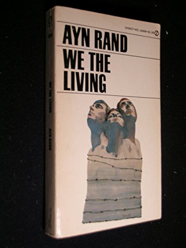 Beispielbild fr We the Living (Signet Books) zum Verkauf von ThriftBooks-Dallas
