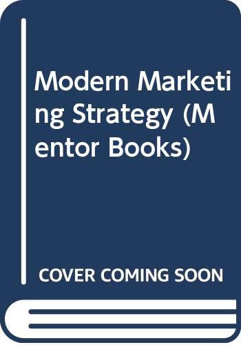9780451000897: Modern Marketing Strategy (Mentor Books)