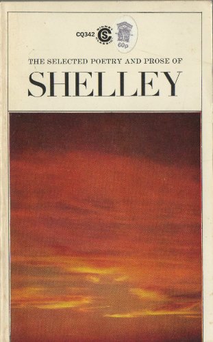 Stock image for The Selected Poetry and Prose of Shelley for sale by ThriftBooks-Dallas