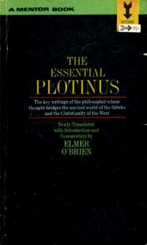 Imagen de archivo de Essential Plotinus (Mentor Books) a la venta por Half Price Books Inc.