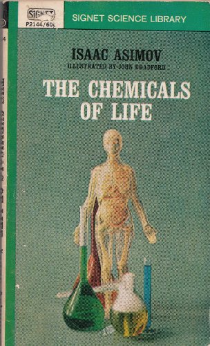 9780451001399: Chemicals of Life (Signet Books)