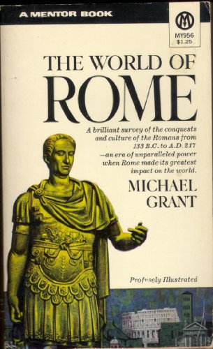 9780451002068: World of Rome (Mentor Books)