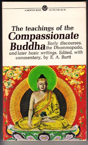 9780451002488: Teachings of the Compassionate Buddha (Mentor Books)
