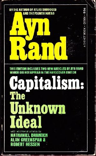 9780451003072: Capitalism: The Unknown Ideal (Signet Books)