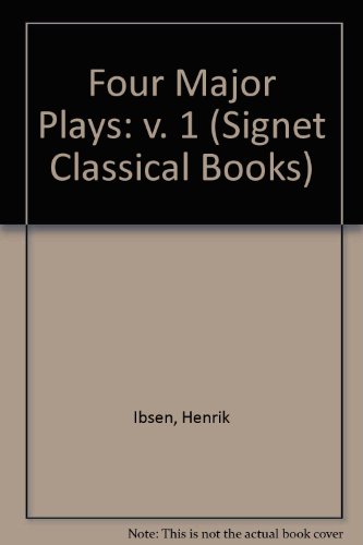 9780451003416: Four Major Plays: v. 1 (Signet Classical Books)