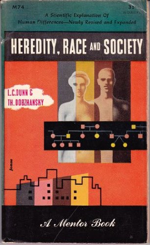 Beispielbild fr Heredity, Race and Society (Mentor Books) zum Verkauf von HPB Inc.