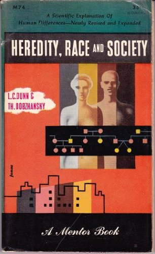 Imagen de archivo de Heredity, Race and Society (Mentor Books) a la venta por HPB Inc.