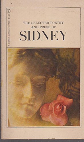 Imagen de archivo de The Selected Poetry and Prose of Sidney a la venta por ThriftBooks-Dallas