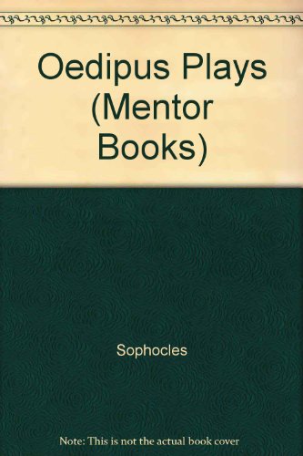9780451004154: Oedipus Plays (Mentor Books)