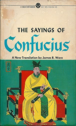 Sayings (Mentor Books) (9780451004178) by Confucius