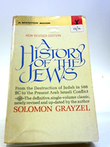 Beispielbild fr A History of the Jews (Mentor books) zum Verkauf von Better World Books