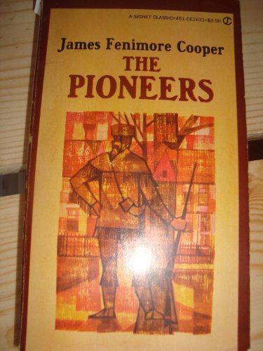 Beispielbild fr The Pioneers (Signet Classical Books) zum Verkauf von ThriftBooks-Atlanta