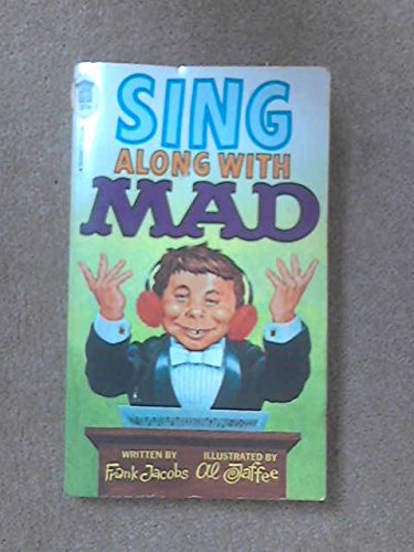 9780451005588: Sing Along with "Mad" (Signet Books)