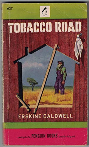 Tobacco Road (Penguin / Signet, No. 627) (9780451006271) by Caldwell, Erskine