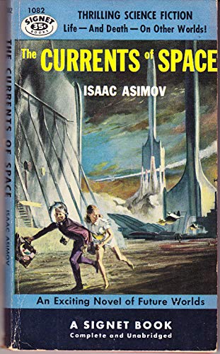 Beispielbild fr The Currents of Space (Vintage Signet SF, 1082) zum Verkauf von Half Price Books Inc.