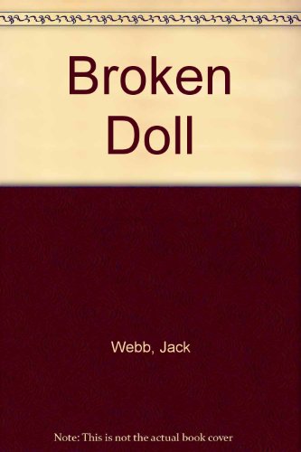 Broken Doll (9780451013118) by Webb, Jack