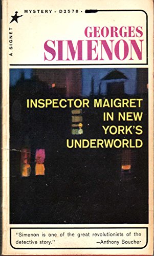 Stock image for Inspector Maigret in New York's Underworld for sale by Irish Booksellers
