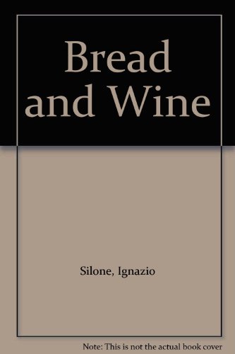 9780451015457: Bread and Wine [Mass Market Paperback] by