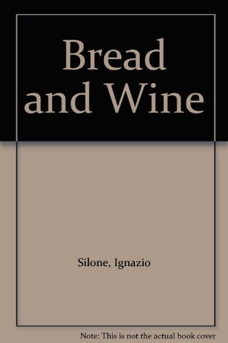 Stock image for Bread and Wine for sale by ThriftBooks-Dallas