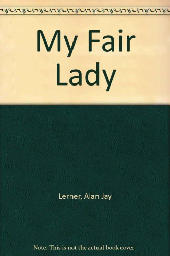 9780451015518: My Fair Lady