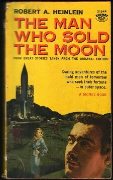 Stock image for The Man Who Sold the Moon for sale by ThriftBooks-Dallas