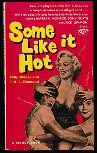 Imagen de archivo de Some Like It Hot a la venta por HPB Inc.