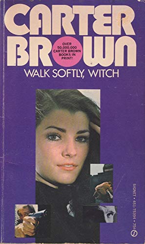Walk Softly Witch (9780451016638) by Brown, Carter