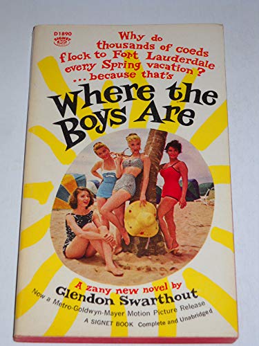 Stock image for Where the Boys Are (Vintage Signet D1890) for sale by Save With Sam