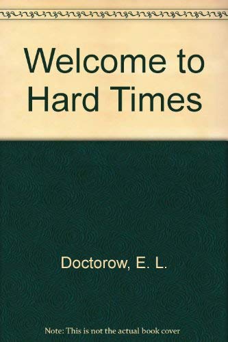 9780451019592: Welcome to Hard Times