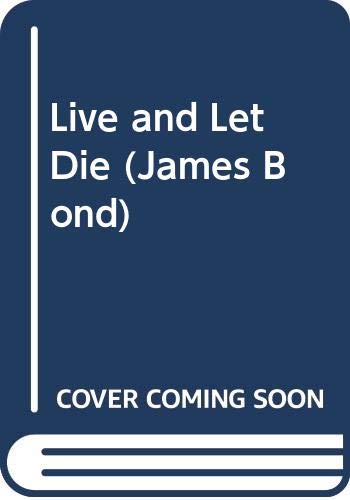 Live and Let Die (James Bond) (9780451020512) by Fleming, Ian