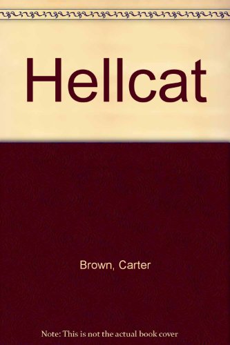 Hellcat (9780451021229) by Brown, Carter