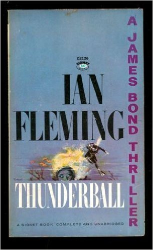 9780451021267: Thunderball [Mass Market Paperback] by Ian Fleming; Robert McGinnis