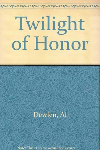 9780451022578: Twilight of Honor