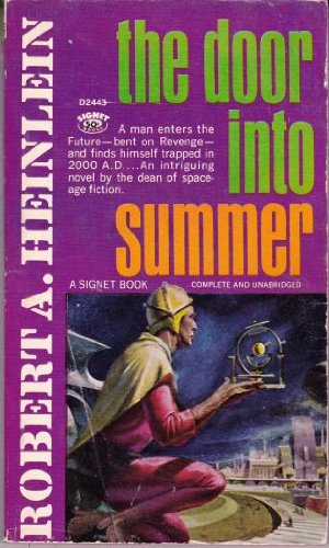 The Door Into Summer - Heinlein, Robert A.