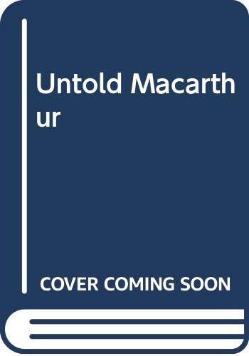 9780451025227: Untold Macarthur