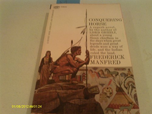 9780451026224: Conquering Horse (Buckskin Man)