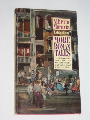 More Roman Tales (9780451026712) by Moravia, Alberto