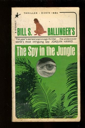 Stock image for The Spy in the Jungle for sale by HPB-Emerald