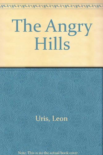 The Angry Hills (9780451028167) by Uris, Leon