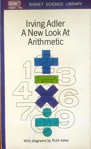 A New Look at Arithmetic (9780451028242) by Adler, Irving