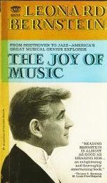Imagen de archivo de The Joy of Music a la venta por Books of the Smoky Mountains