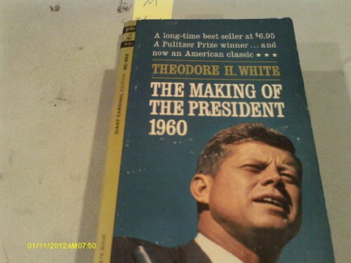 Imagen de archivo de The Making of the President 1960 a la venta por ThriftBooks-Dallas