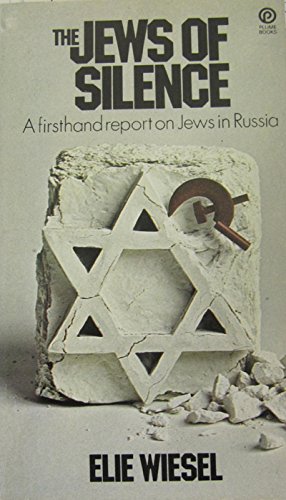 9780451033178: Jews of Silence [Mass Market Paperback] by Wiesel, Elie