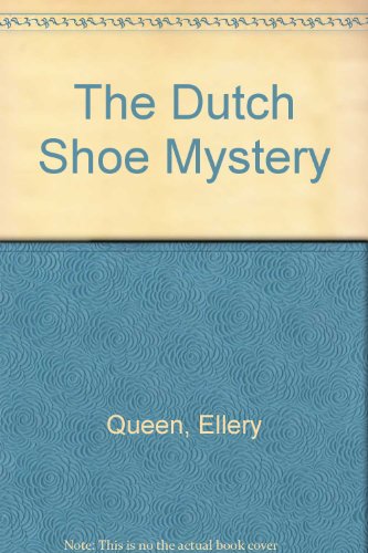 9780451033529: The Dutch Shoe Mystery