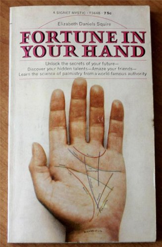 Stock image for A Fortune in Your Hand for sale by ThriftBooks-Dallas