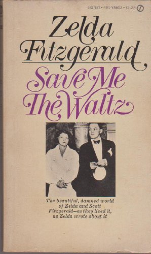 9780451034854: save-me-the-waltz