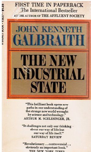 9780451036377: The New Industrial State