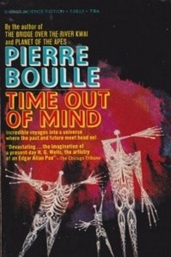 Time Out of Mind (9780451038128) by Boulle, Pierre